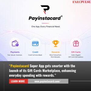 Payinstacard: Building Bharat’s Smart Financial Ecosystem Through One Powerful Super App